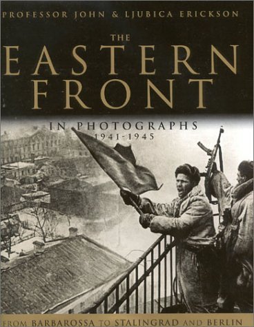 John Erickson/Eastern Front Photos